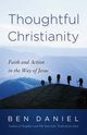 Thoughtful Christianity, Daniel Ben