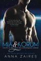 Mia & Korum (Toute la Trilogie des Chroniques Krinar), Zaires Anna