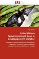 L'ducation ? l'environnement pour le dveloppement durable, SAOUDI-H