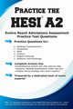 Practice the Hesi A2!, Complete Test Preparation Inc