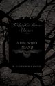 A Haunted Island (Fantasy and Horror Classics), Blackwood Algernon