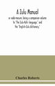A Zulu manual, or vade-mecum, being a companion volume to 
