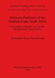 Holocene Prehistory of the Southern Cape, South Africa, Henshilwood Christopher Stuart