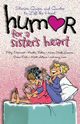 Humor for a Sister's Heart, Clairmont Patsy