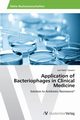 Application of Bacteriophages in Clinical Medicine, Tjessem Lars Holm