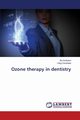 Ozone therapy in dentistry, Grohotov Ilia