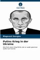 Putins Krieg in der Ukraine, Georgiev Blagovest