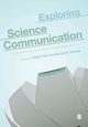 Exploring Science Communication, 