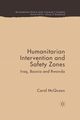 Humanitarian Intervention and Safety Zones, McQueen C.