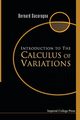 INTRODUCTION TO THE CALCULUS OF VARIATIONS, Dacorogna Bernard