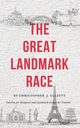 The Great Landmark Race, Elliott Christopher J.