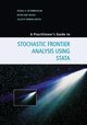 A Practitioner's Guide to Stochastic Frontier Analysis Using Stata, Kumbhakar Subal C.