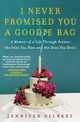 I Never Promised You a Goodie Bag, Gilbert Jennifer