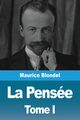La Pense, Blondel Maurice