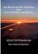 Das Mysterium der Schpfung oder die Architektur des Geistes, Gerlach Karin Karina