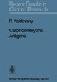 Carcinoembryonic Antigens, Koldovsky P.