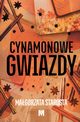 Cynamonowe gwiazdy, Starosta Magorzata