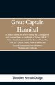 Great Captain Hannibal, Dodge Theodore Ayrault