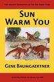 Sun Warm You, Baumgaertner Gene