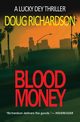 Blood Money, Richardson Doug