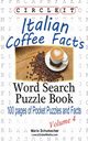 Circle It, Italian Coffee Facts, Word Search, Puzzle Book, Schumacher Maria