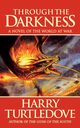 Through the Darkness, Turtledove Harry