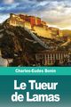 Le Tueur de Lamas, Bonin Charles-Eudes