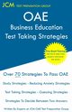 OAE Business Education Test Taking Strategies, Test Preparation Group JCM-OAE