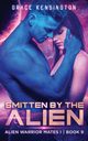 Smitten by The Alien, Kensington Grace