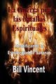 La Guerra por las batallas Espirituales, Vincent Bill