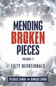 Mending  Broken  Pieces, Singh Pearlie