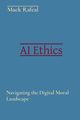 AI Ethics, Rafeal Mack
