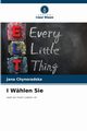 I Whlen Sie, Chynoradska Jana