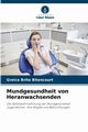 Mundgesundheit von Heranwachsenden, Brito Bitencourt Greice