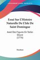 Essai Sur L'Histoire Naturelle De L'Isle De Saint Domingue, Nicolson