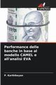 Performance delle banche in base al modello CAMEL e all'analisi EVA, Karthikeyan P.
