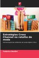 Estratgias Cross Channel no retalho de moda, Nardini Federico