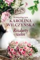 Rozdarty welon, Wilczyska Karolina