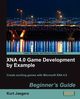 Xna 4.0 Game Development by Example, Jaegers Kurt