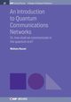 An Introduction to Quantum Communication Networks, Razavi Mohsen