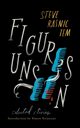 Figures Unseen, Tem Steve Rasnic