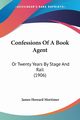 Confessions Of A Book Agent, Mortimer James Howard