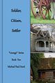 Soldier, Citizen, Settler, Hurd Michael Paul