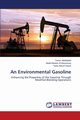 An Environmental Gasoline, Abdellatief Tamer