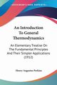An Introduction To General Thermodynamics, Perkins Henry Augustus