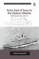 From East of Suez to the Eastern Atlantic, Hampshire Edward