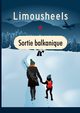 Sortie balkanique, Limousheels Limousheels