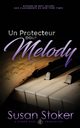 Un Protecteur pour Melody, Stoker Susan