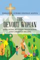 The Devout Woman, Odongo-Aginya Emmanuel Igwaro