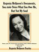 Regenia McQueen's Documents, You stole Twice What You Owe Me, But Not My Soul, Teasley Regenia  McQueen